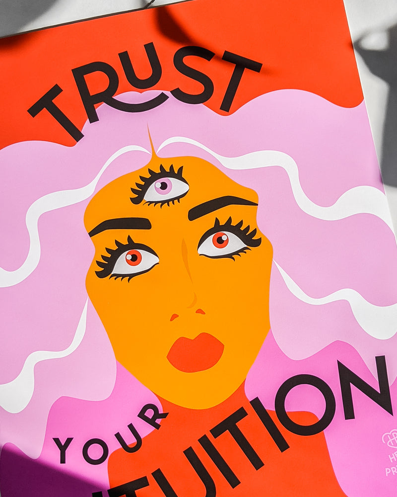 Trust Your Intuition Art Print