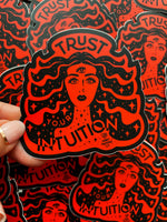 Trust Your Intuition Sticker